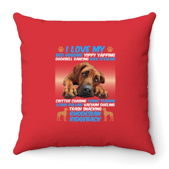Ridgeback Owner I LOVE MY RHODESIAN RIDGEBACK Throw Pillows