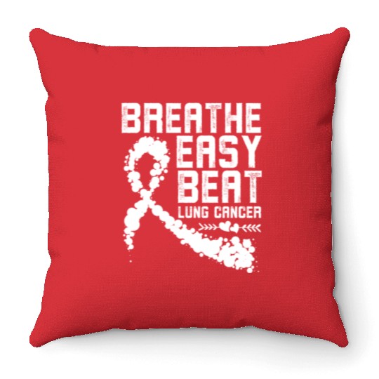 Breathe Easy Beat Lung Cancer Awareness Warriors Throw Pillows