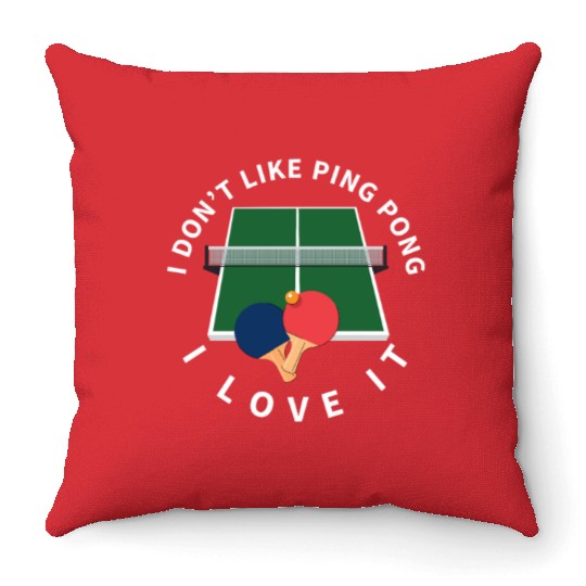 I Love Ping Pong Funny Ping Pong Player Throw Pillows