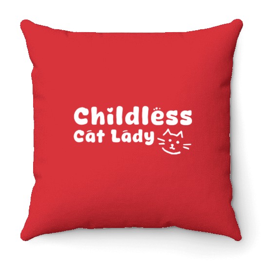 childless cat lady Throw Pillows