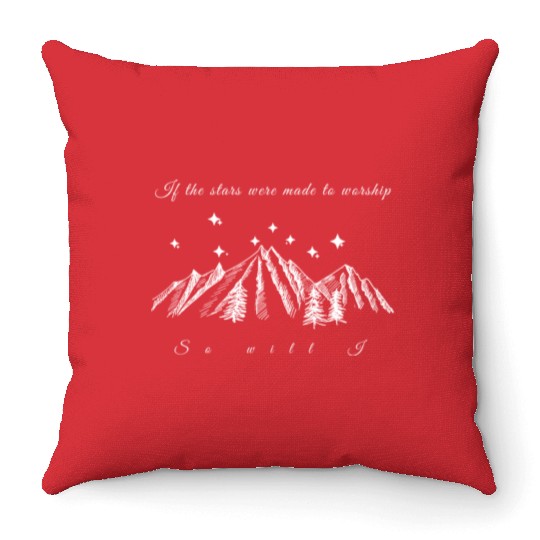 If the stars were made to worship so will I. Chris Throw Pillows