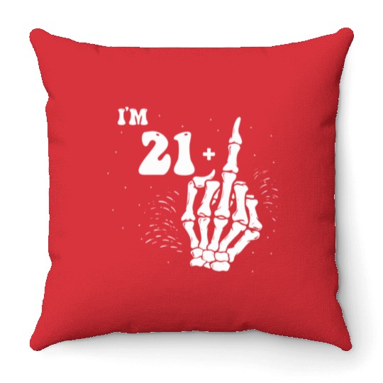 I Am 21 Plus Middle Finger - 22nd Birthday Throw Pillows
