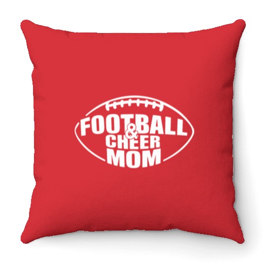 Football & Cheer Mom - Proud Support for Your Kids Throw Pillows