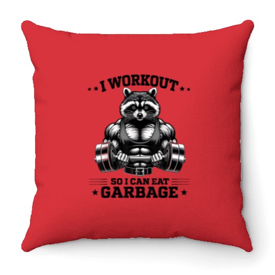 Raccoon Gym Weight Training I Workout So I Can Eat Throw Pillows