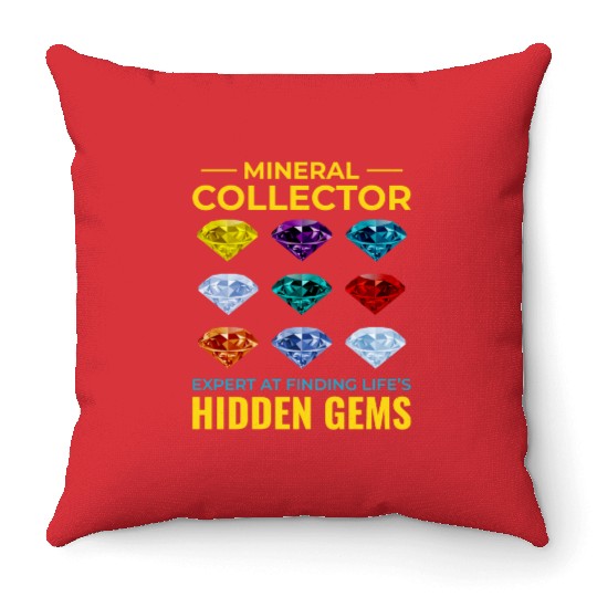 Crystal Collecting Rock Hunting Mineral Collector Throw Pillows