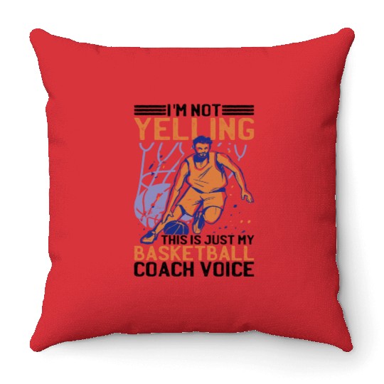 This Is Just My Basketball Coach Voice 2 Throw Pillows