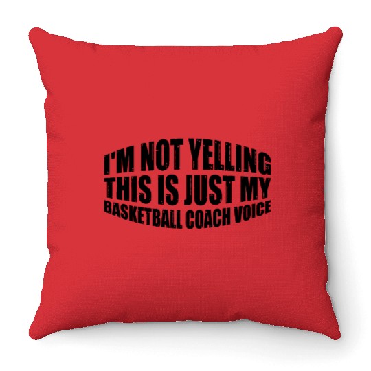 This Is Just My Basketball Coach Voice 4 Throw Pillows