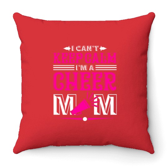 Keep Calm Cheer Mom Cheerleading Mother's Day Throw Pillows