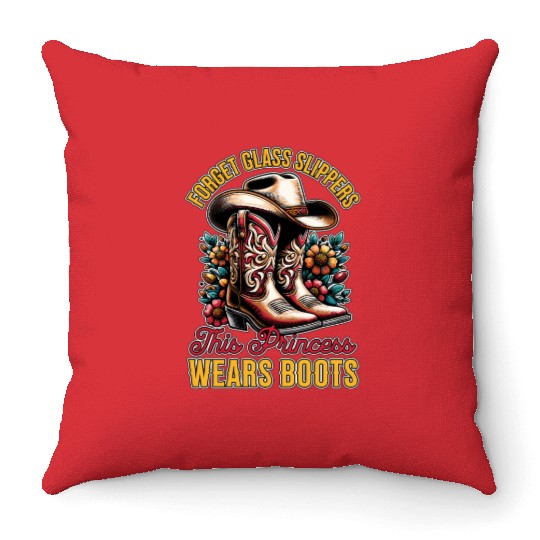 Cowboy Boots & Hats Forget Glass Slippers Cowgirl Throw Pillows