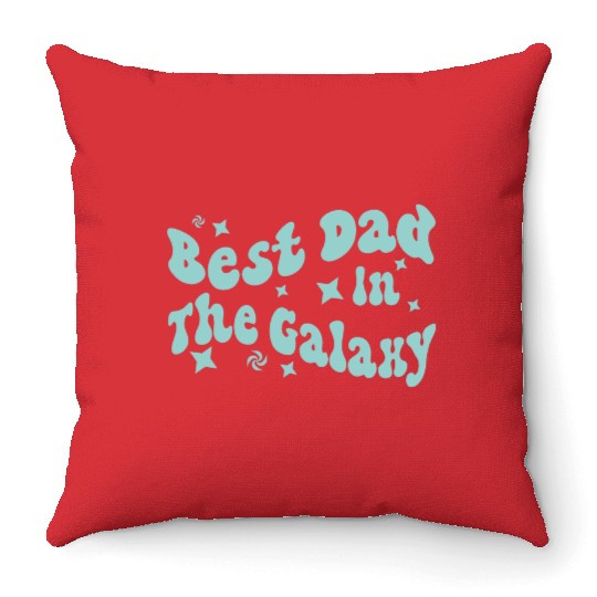 best dad in the galaxy logo father day gift dad Throw Pillows