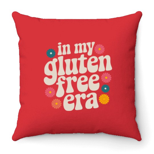 In My Gluten Free Era - Embrace the Gluten Free Throw Pillows