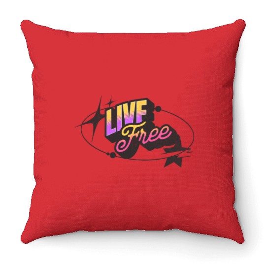 Live Free - Vibrant Y2K Streetwear Throw Pillows