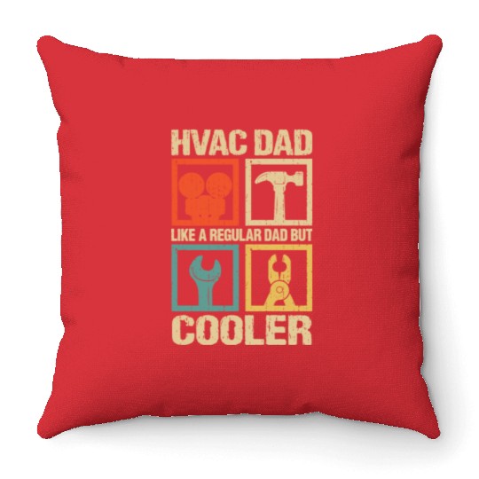 HVAC Dad But Cooler Funny HVAC Technician Father Throw Pillows