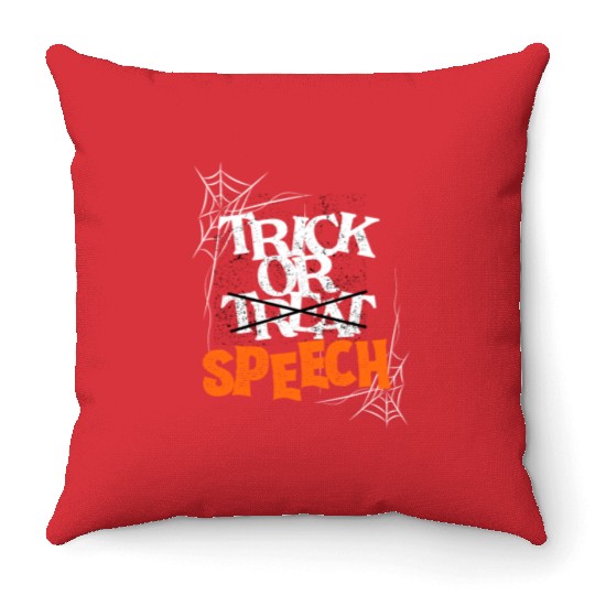 Trick Or Speech Halloween Speech Therapy SLP Throw Pillows