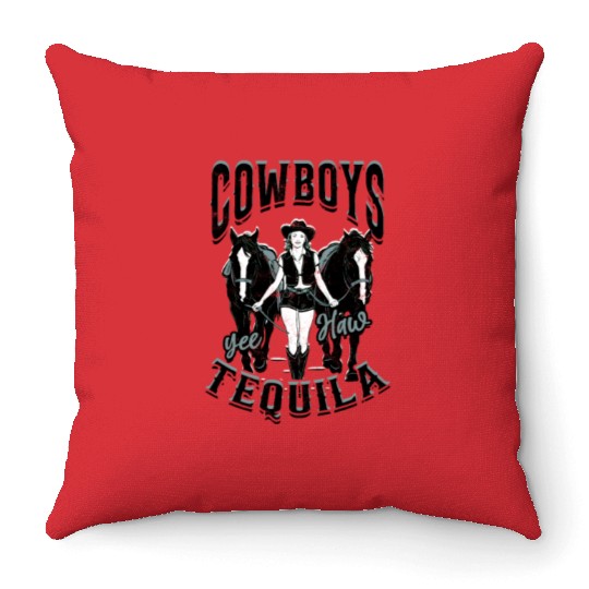 Cowboys and Tequila - Cowgirl Throw Pillows