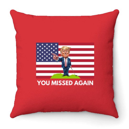 You Missed Again Patriotic Golf Cartoon Throw Pillows