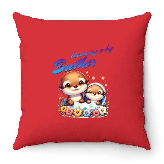 Soon I'll Be A Big Brother, Sweet Otter Brother Throw Pillows