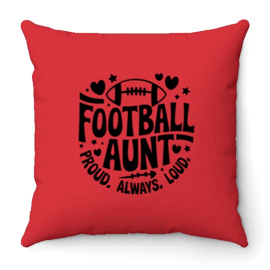 foatball aunt proud always loud Throw Pillows