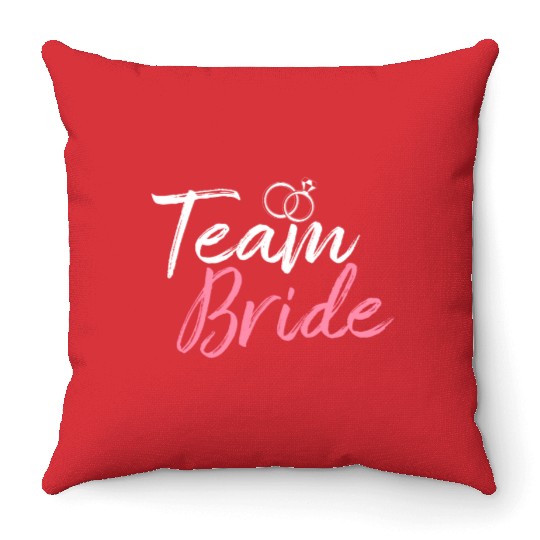 Team Bride Bridal Party Bachelorette Party Throw Pillows