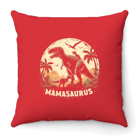 Dinosaur Mamasaurus Throw Pillows Cool Mother's Day Mom