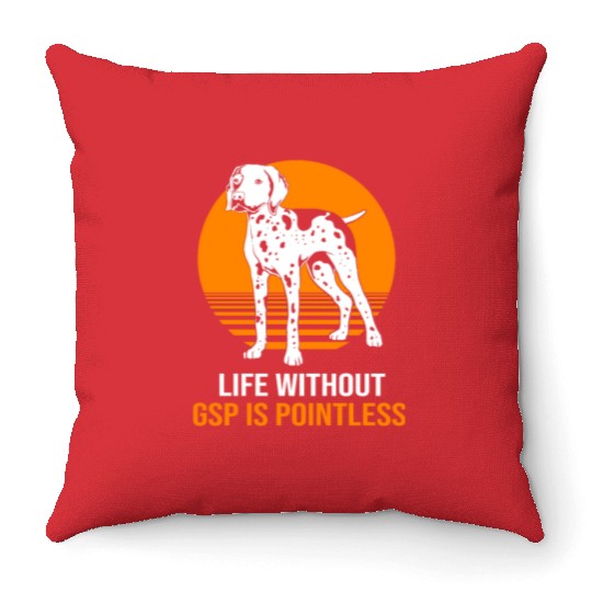 GSP Mom Dog Lovers German Shorthaired Pointer Dog Throw Pillows