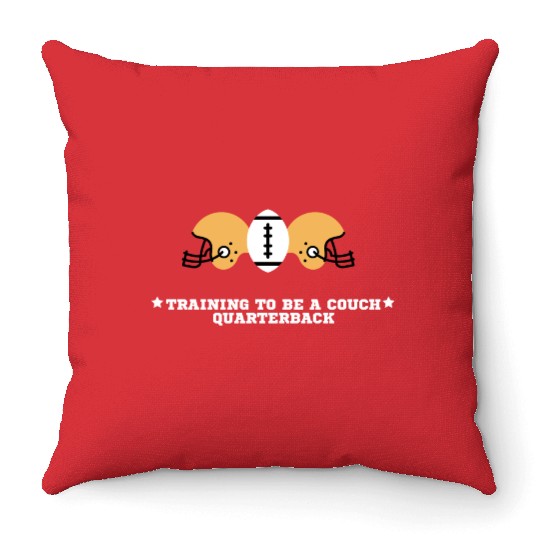 Training to Be a Couch Quarterback Throw Pillows