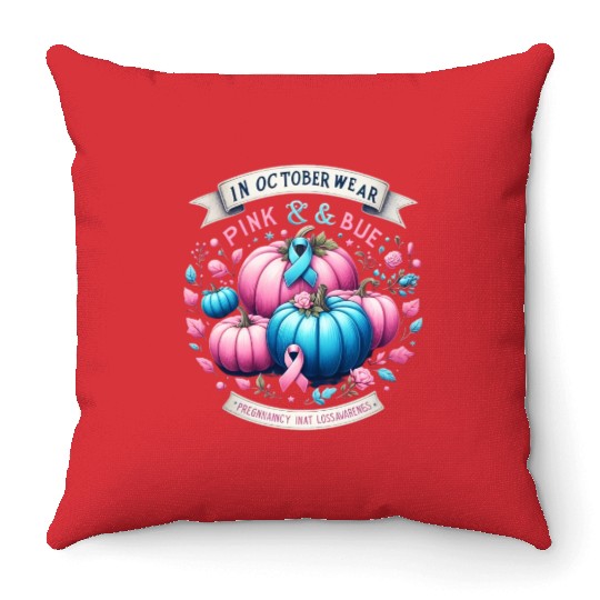 In October Wear Pink & Blue Pregnancy Infant Throw Pillows