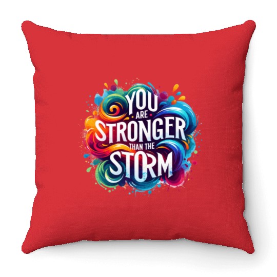 Wellness Collection - Stronger Than the Storm Throw Pillows