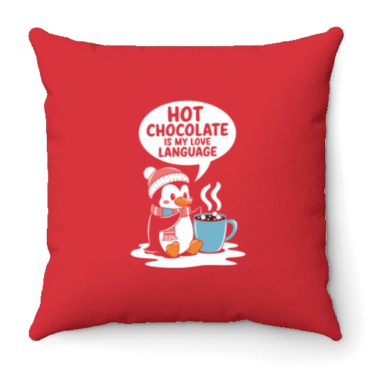 Hot Chocolate Is My Love Language Penguin Throw Pillows