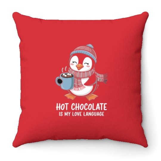 Hot Chocolate Is My Love Language Cute Penguin Throw Pillows
