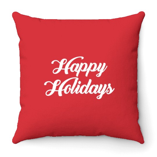 Happy Holidays Throw Pillows