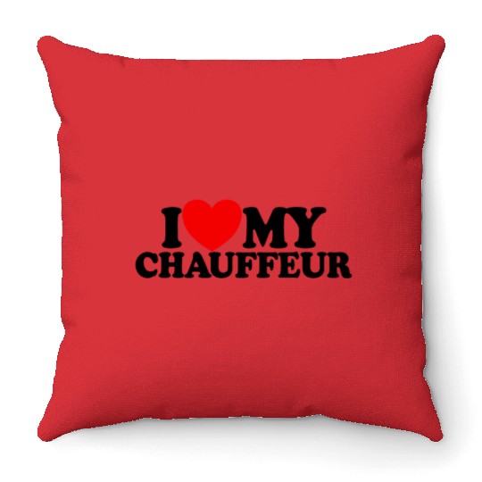 I Love My Chauffeur Red Heart Driver My Chauffeur Throw Pillows