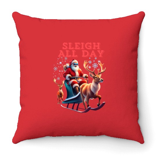 Sleigh All Day Throw Pillows