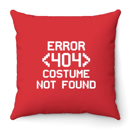 Error 404 Costume Not Found Funny christmas day Throw Pillows
