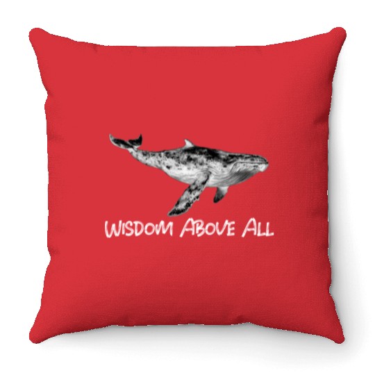 Whale Stoic Throw Pillows Wisdom Above All