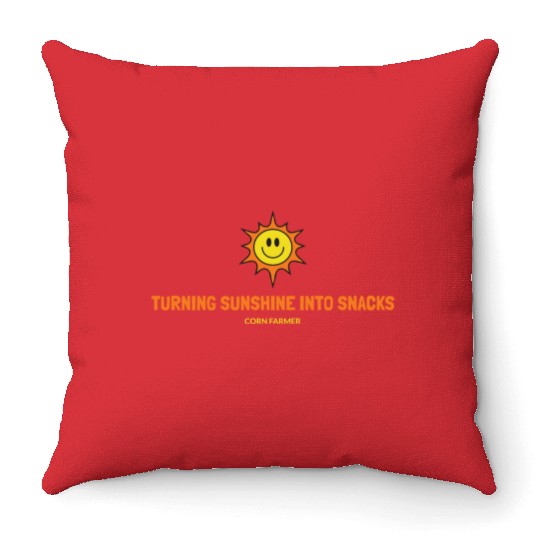 Turning Sunshine into Snacks Corn Farmer Throw Pillows