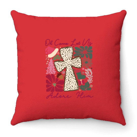 Oh Come Let Us Adore Him Funny Chrismas Jesus Throw Pillows
