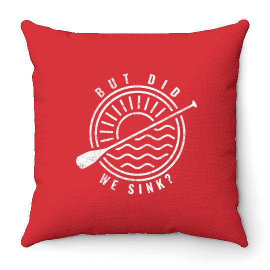 Cool Boat Paddle Art But Did We Sink Boating Lover Throw Pillows