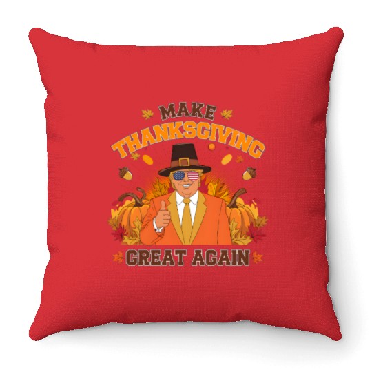 Make Thanksgiving Great Again Autumn Fall Leaves Throw Pillows