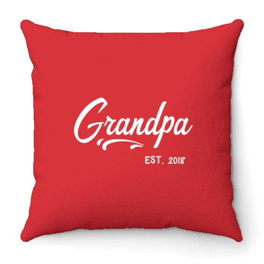 Grandparents Grandpa Established 2018 Grandfather Throw Pillows