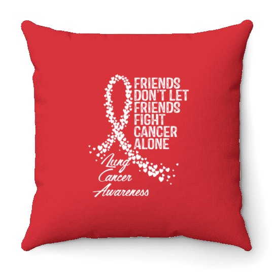 Lung Cancer Awareness Friends Fighter Support Throw Pillows