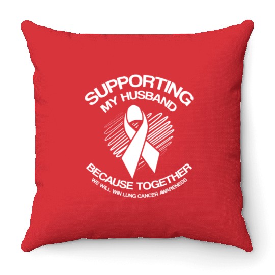 Lung Cancer Awareness Supporting Husband Throw Pillows