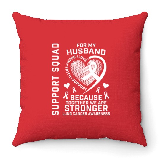 I Wear White Support Husband Lung Cancer Awareness Throw Pillows