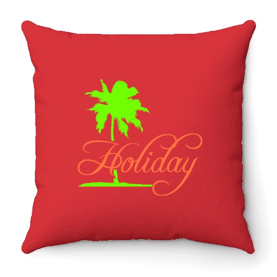 Holiday Palm Text Saying Vacation Relax Travel Fun Throw Pillows