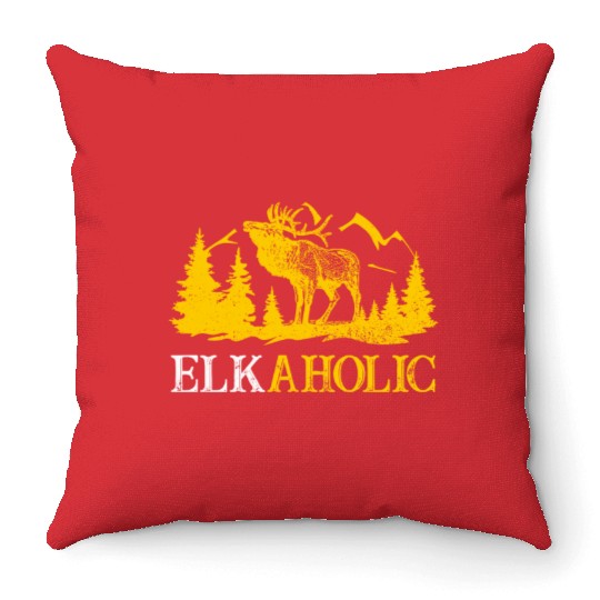 Elk Hunting Elkaholic Hunters Throw Pillows