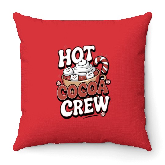 Hot Cocoa Crew Throw Pillows