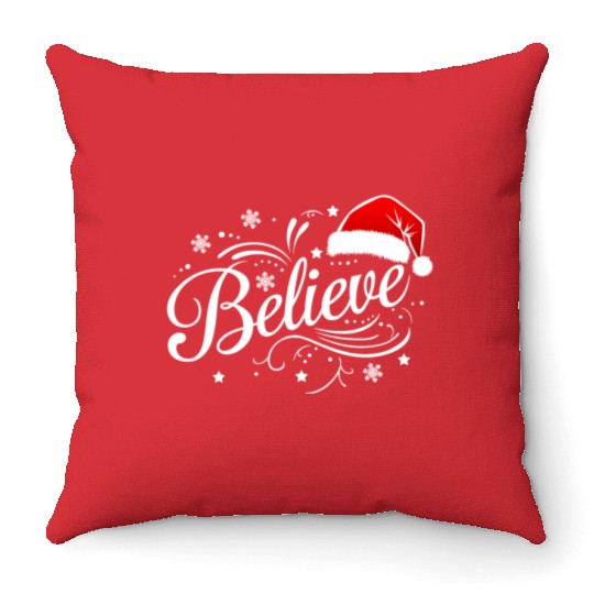 Believe in Santa Claus, Funny Christmas Merry Xmas Throw Pillows