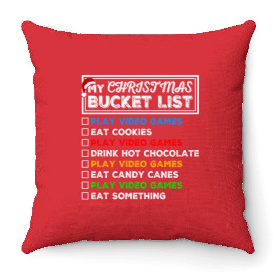 Christmas Bucket List Video Games Xmas Gamer Throw Pillows