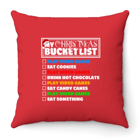 Christmas Bucket List Video Games Xmas Gamer Throw Pillows