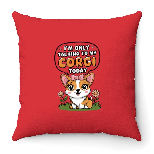Funny Corgis Lover Corgi Mom Dog Owner Throw Pillows